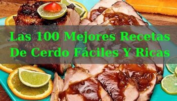 Recetas elaboradas con carne de cerdo fáciles y ricas: guía completa para cocinar en casa